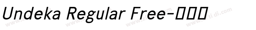 Undeka Regular Free字体转换